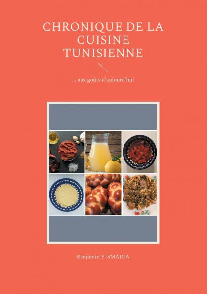 Chronique de la cuisine tunisienne d'antan
