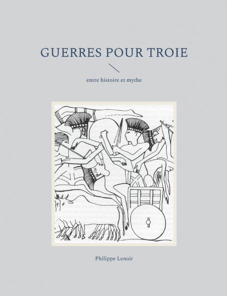 Guerres pour Troie