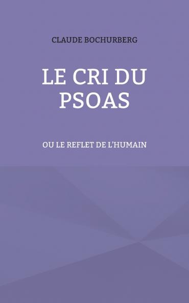 Le cri du PSOAS