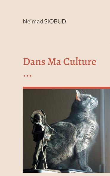 Dans Ma Culture ...