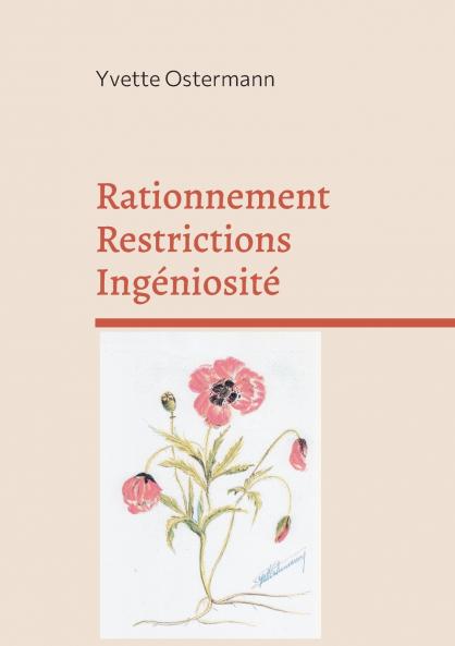 Rationnement Restrictions Ingéniosité