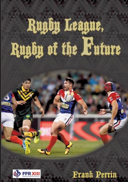 Rugby League Rugby of The Future