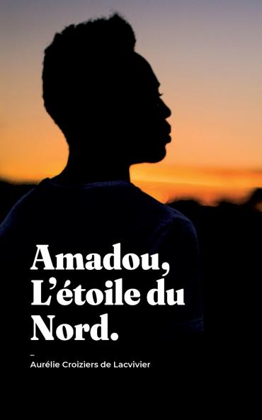 Amadou L'��toile du Nord
