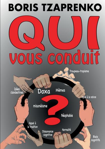 QUI vous conduit ?