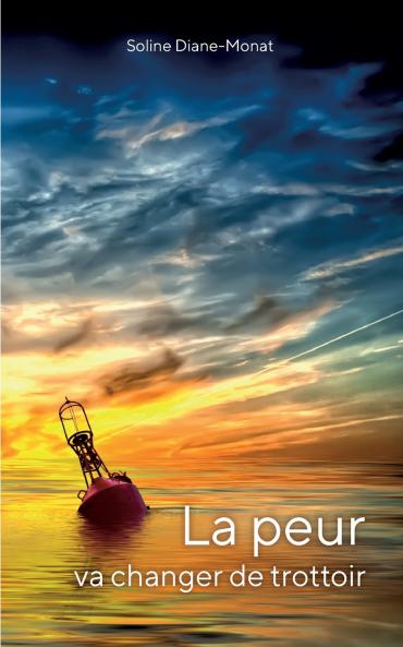 La peur va changer de trottoir