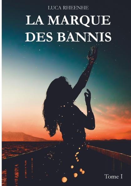 La marque des Bannis