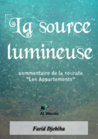 La source lumineuse