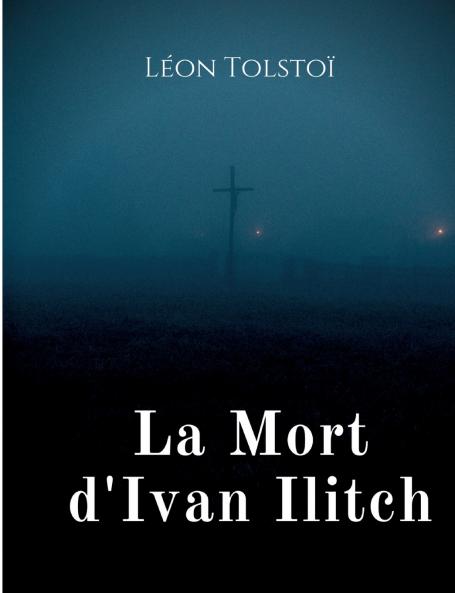 La Mort d'Ivan Ilitch