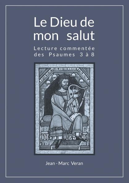 Le Dieu de mon salut