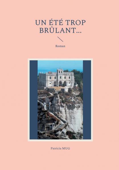 Un ��t�� trop br��lant...