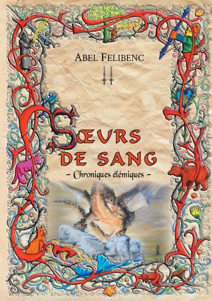 Chroniques élémiques - Soeurs de sang