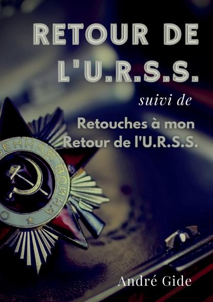 Retour de l'URSS (suivi de