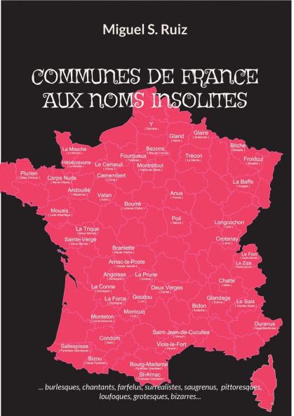 COMMUNES DE FRANCE AUX NOMS INSOLITES