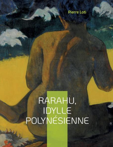 Rarahu idylle polynésienne