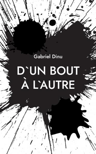 D`un bout à l`autre