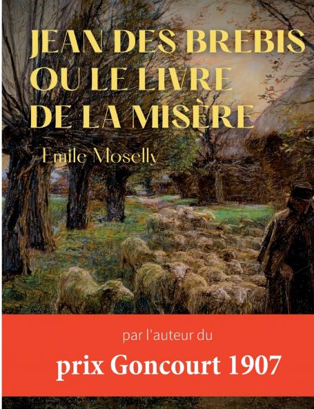 Jean des Brebis ou Le livre de la misère