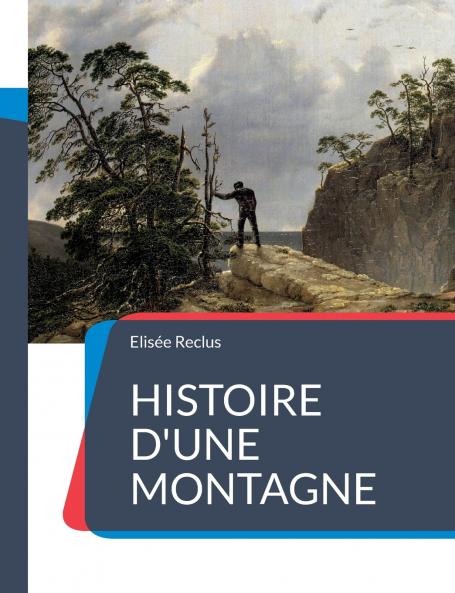 Histoire d'une Montagne