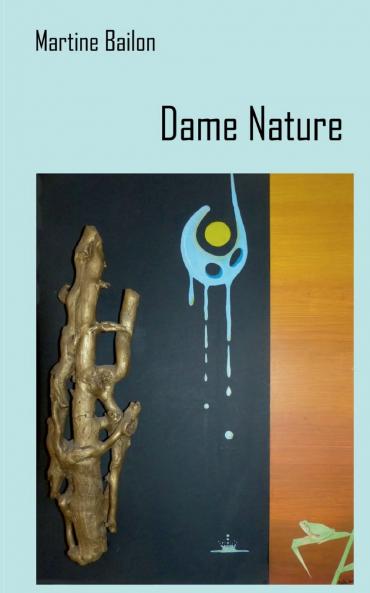 Dame Nature