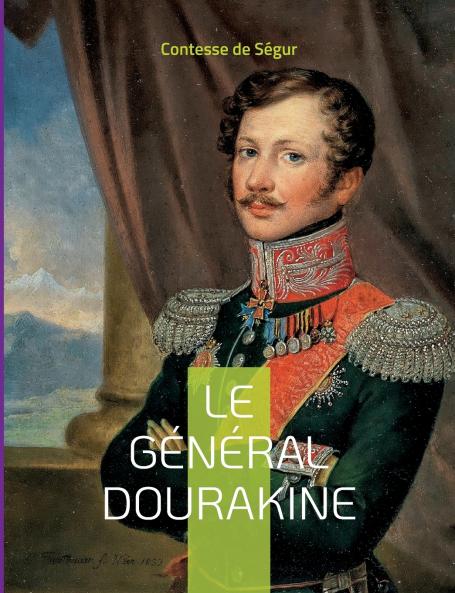 Le Général Dourakine