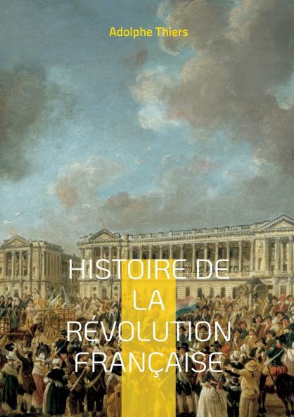 Histoire de la révolution française