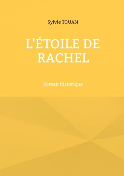 L'étoile de Rachel