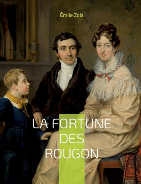 La Fortune des Rougon