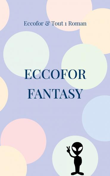 ECCOFOR FANTASY