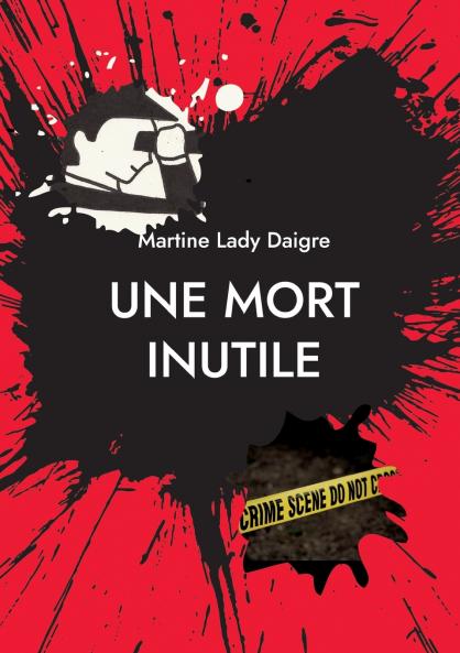 Une mort inutile