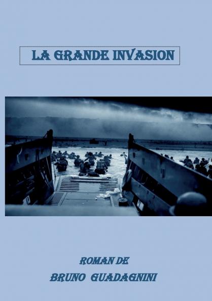 La grande invasion