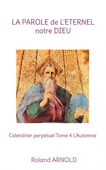 La parole de l'éternel notre dieu