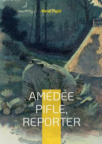 Amédée Pifle reporter