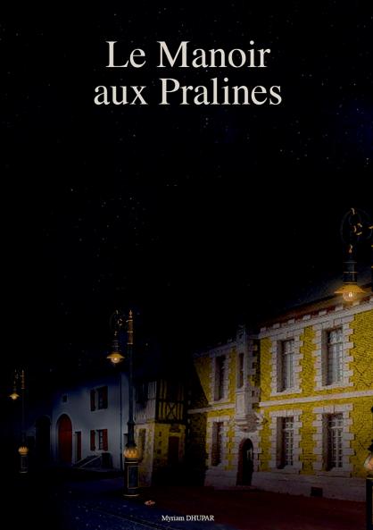 Le Manoir aux Pralines