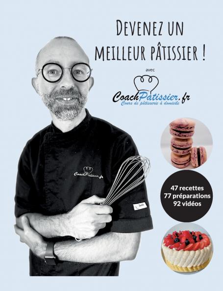 Devenez un meilleur pâtissier !
