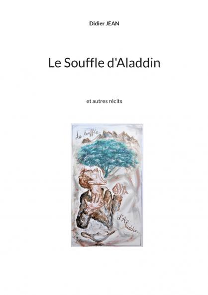 Le Souffle d'Aladdin