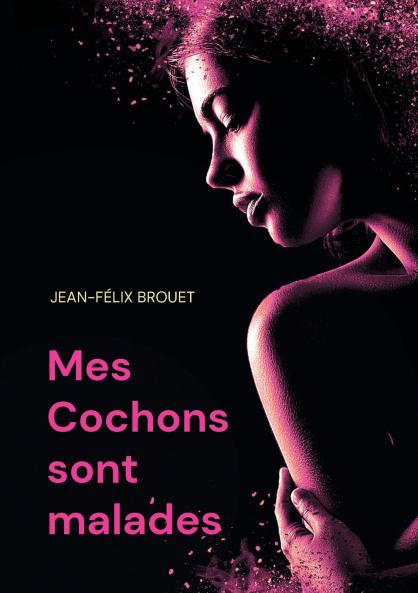 Mes Cochons sont malades