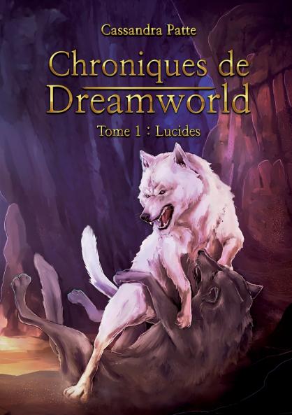 Chroniques de Dreamworld