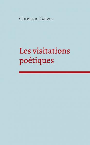 Les visitations poétiques