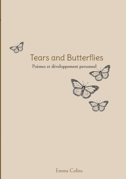 Tears and Butterflies