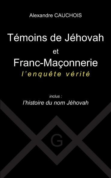 Témoins de Jéhovah et Franc-Maçonnerie