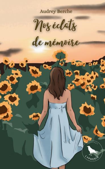 Nos éclats de mémoire