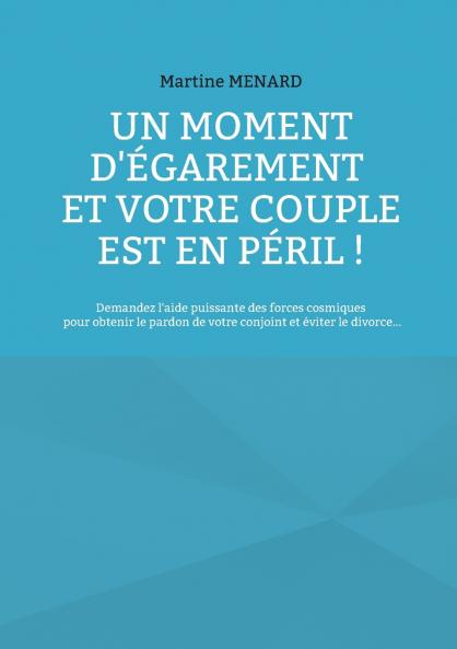 Un moment d'égarement et votre couple est en péril !