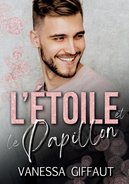 L'Étoile et le Papillon