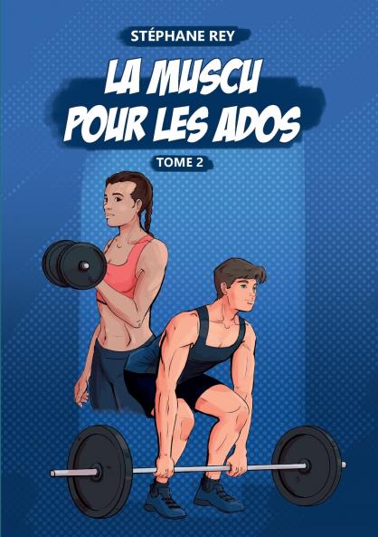 La Muscu pour les Ados