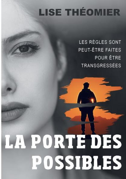 La porte des possibles