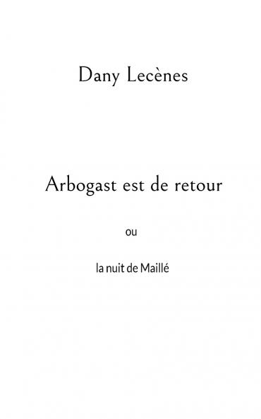 Arbogast est de retour