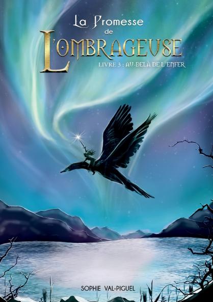 La Promesse de l'Ombrageuse