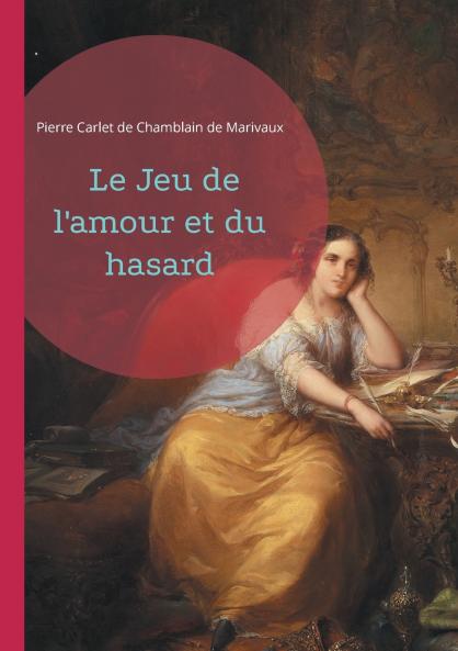 Le Jeu de l'amour et du hasard