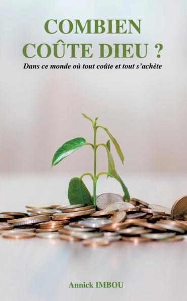 Combien coûte Dieu ?
