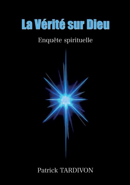 La Vérité sur Dieu