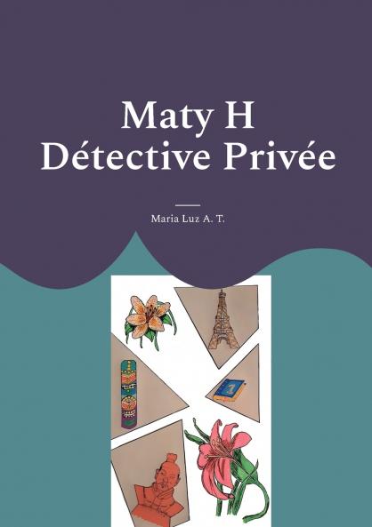 Maty H Détective Privée